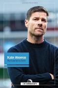 Cover-Bild zum Titel 'Xabi Alonso' von 'Luca Caioli, Cyril Collot'