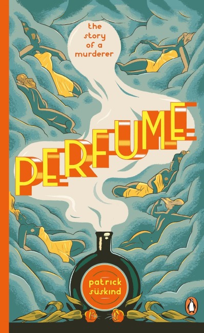 Perfume - Patrick Süskind