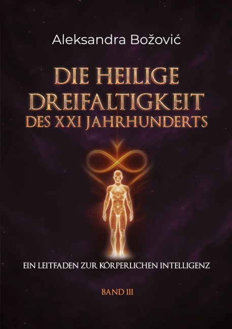 Die Heilige Dreifaltigkeit des XXI Jahrhunderts - Aleksandra Bozovic