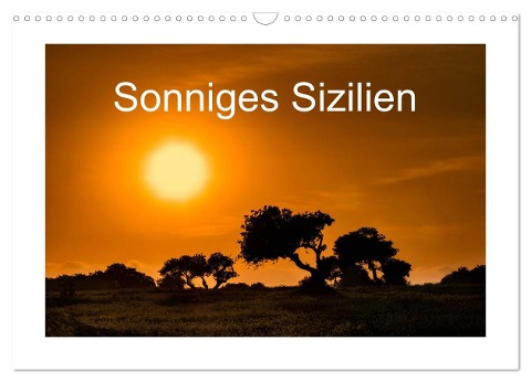 Sonniges Sizilien (Wandkalender 2024 DIN A3 quer), CALVENDO Monatskalender - Carmen Steiner Und Matthias Konrad