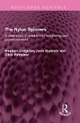 Cover-Bild zum Titel 'The Nylon Spinners' von 'Stephen Cotgrove, Jack Dunham, Clive Vamplew'