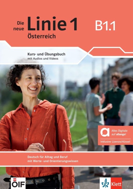 Die neue Linie 1 Österreich B1.1 - Hybride Ausgabe allango - Margit Doubek, Ellen M. Zitzmann