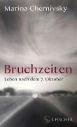Cover-Bild zum Titel 'Bruchzeiten' von 'Marina Chernivsky'