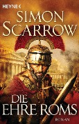 Die Ehre Roms - Simon Scarrow