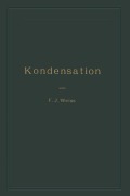 Cover-Bild zum Titel 'Kondensation' von 'Franz Joseph Weiss'