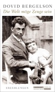 Cover-Bild zum Titel 'Die Welt möge Zeuge sein' von 'Dovid Bergelson'