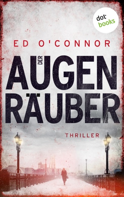 Der Augenräuber - Ed O'Connor