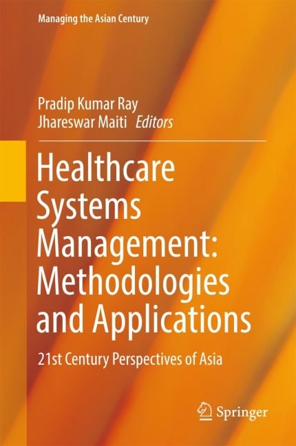 Healthcare Systems Management: Methodologies and Applications - 