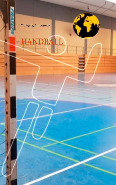Handball - Wolfgang Ahrensmeier