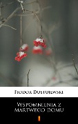 Cover-Bild zum Titel 'Wspomnienia z martwego domu' von 'Fiodor Dostojewski'