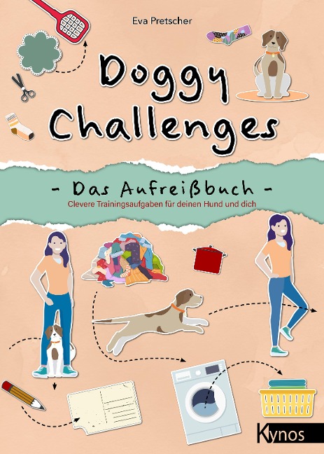 Doggy Challenges - Das Aufreißbuch - Eva Pretscher
