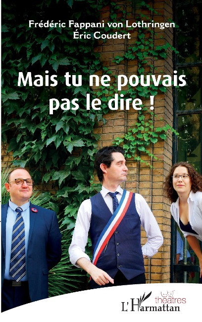 Mais tu ne pouvais pas le dire ! - Fappani von Lothringen, Coudert