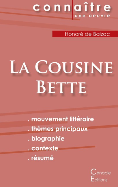 Fiche de lecture La Cousine Bette de Balzac (Analyse littéraire de référence et résumé complet) - Honoré de Balzac