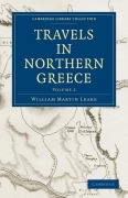 Cover-Bild zum Titel 'Travels in Northern Greece - Volume 2' von 'William Martin Leake, Leake'