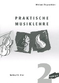 Cover-Bild zum Titel 'Praktische Musiklehre Heft 2' von 'Wieland Ziegenrücker'