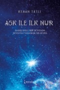 Cover-Bild zum Titel 'Ask Ile Ilk Nur' von 'Kenan Tatli'