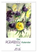Der Aquarell-Kalender No.2 (Wandkalender 2026 DIN A4 hoch), CALVENDO Monatskalender - Cathrin Kaden