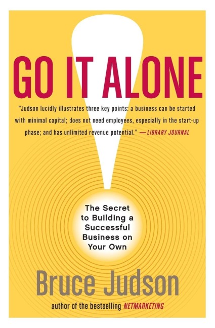 Go It Alone! - Bruce Judson