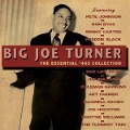 Essential 40's Collection - Big Joe Turner