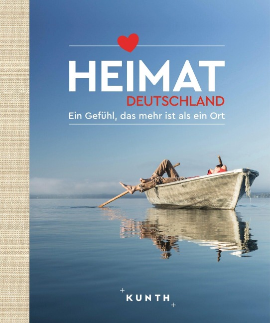 KUNTH Bildband Heimat Deutschland - Rita Henss, Stefanie Schuhmacher