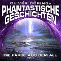 Die Farbe aus dem All - Oliver Döring, H. P. Lovecraft