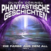 Cover-Bild zum Titel 'Die Farbe aus dem All' von 'Oliver Döring, H. P. Lovecraft'