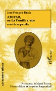 Cover-Bild zum Titel 'Abufar ou La Famille arabe' von 'Poirson, Filippi, Razgonnikoff'