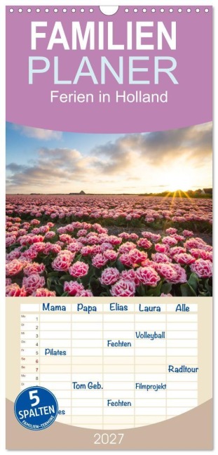 Familienplaner 2027 - Ferien in Holland mit 5 Spalten (Wandkalender, 21 x 45 cm) CALVENDO - Daniela Tchinitchian