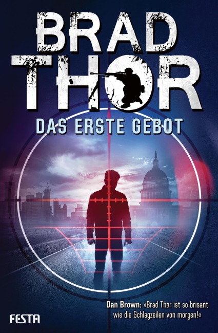 Das erste Gebot - Brad Thor