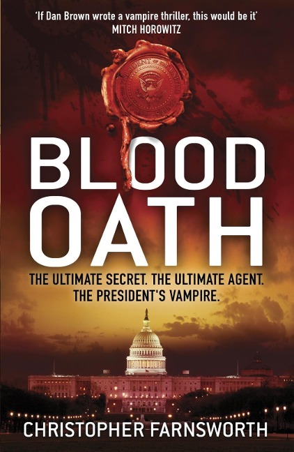Blood Oath - Christopher Farnsworth