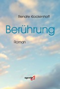 Cover-Bild zum Titel 'Berührung' von 'Renate Klockenhoff'