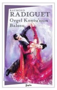 Cover-Bild zum Titel 'Orgel Kontunun Balosu' von 'Raymond Radiguet'