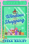 Cover-Bild zum Titel 'Window Shopping' von 'Tessa Bailey'