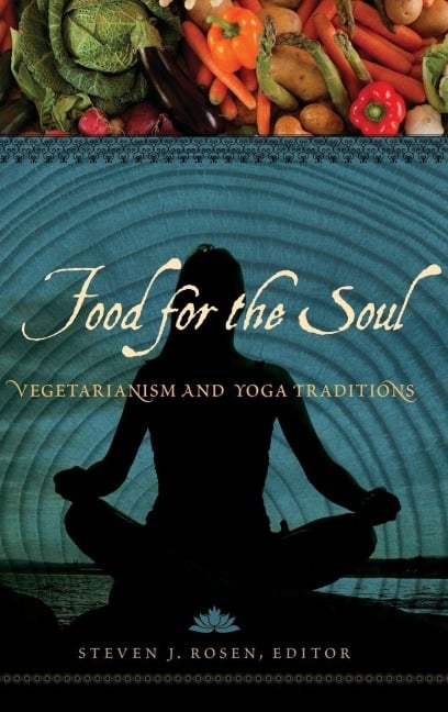 Food for the Soul - Steven Rosen