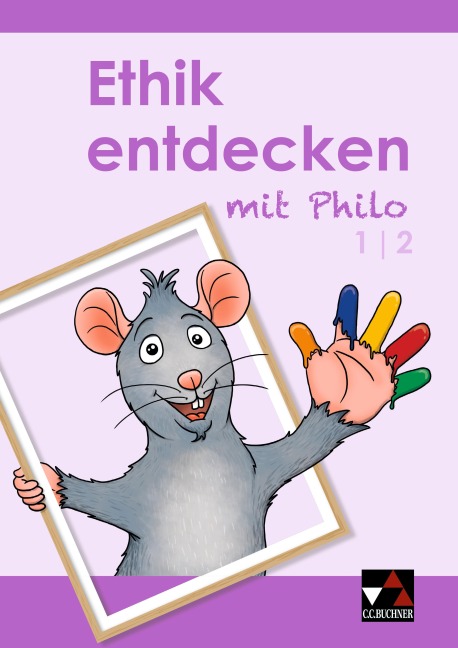 Ethik entdecken 1/2 - Katharina Bitzer, Margrit Horsche, Eva Marsal, Alexander Scheidt