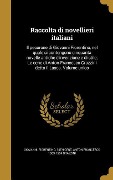 Cover-Bild zum Titel 'Raccolta di novellieri italiani' von 'Anton Francesco Grazzini'