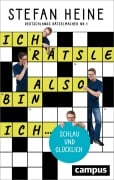 Cover-Bild zum Titel 'Ich rätsle, also bin ich ...' von 'Stefan Heine'