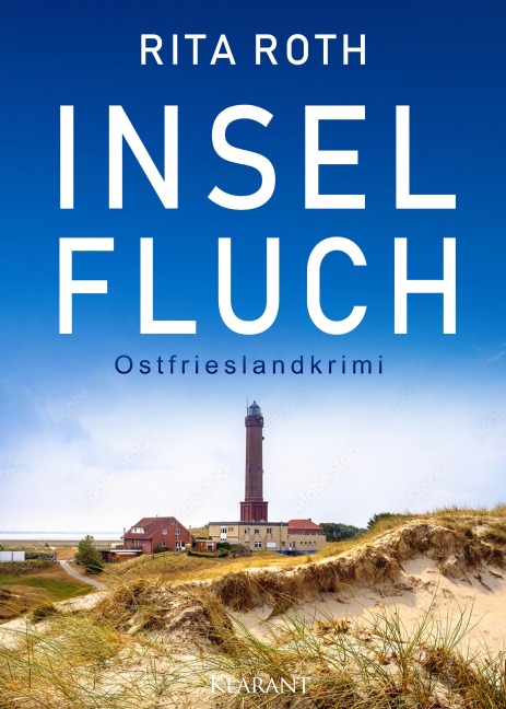 Inselfluch. Ostfrieslandkrimi - Rita Roth