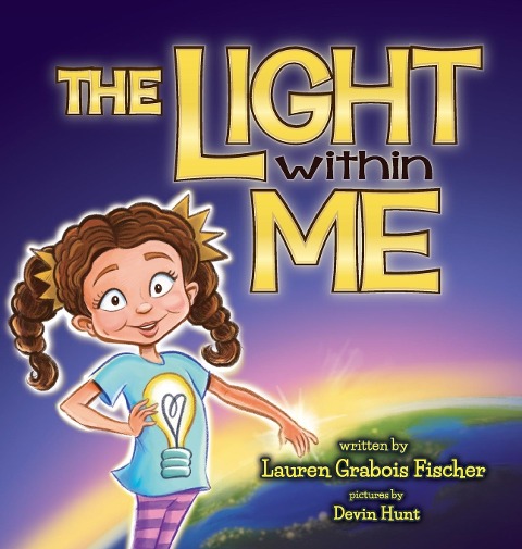 The Light Within Me - Lauren Grabois Fischer