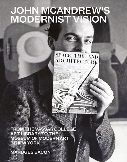 John McAndrew's Modernist Vision - Mardges Bacon