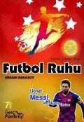 Futbol Ruhu - Lionel Messi Versiyon - Erkan Karasoy