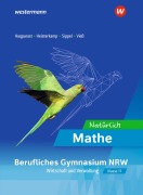 Cover-Bild zum Titel 'Natürlich Mathe. Schulbuch 11. Für Berufliche Gymnasien Wirtschaft und Verwaltung Nordrhein-Westfalen' von 'Markus Heisterkamp, Alexander Sippel, Natascha Haqparast, Daniela Vieß'