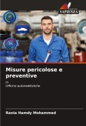 Cover-Bild zum Titel 'Misure pericolose e preventive' von 'Rania Hamdy Mohammed'
