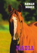 Cover-Bild zum Titel 'NADIA' von 'Roman Spritzendorfer'