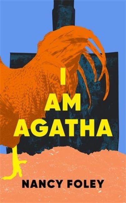I Am Agatha - Nancy Foley