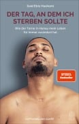 Cover-Bild zum Titel 'Der Tag, an dem ich sterben sollte' von 'Said Etris Hashemi'
