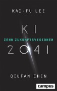 KI 2041 - Kai-Fu Lee, Qiufan Chen
