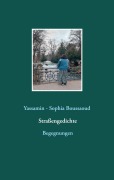 Cover-Bild zum Titel 'Straßengedichte' von 'Yassamin - Sophia Boussaoud'
