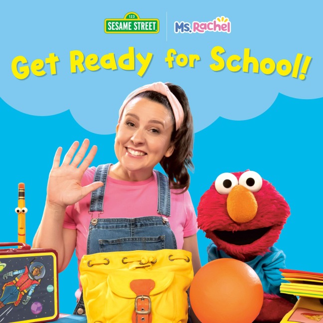 Get Ready for School! (Ms. Rachel/Sesame Street) - Rachel