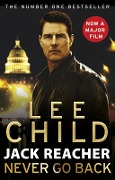 Cover-Bild zum Titel 'Never Go Back' von 'Lee Child'
